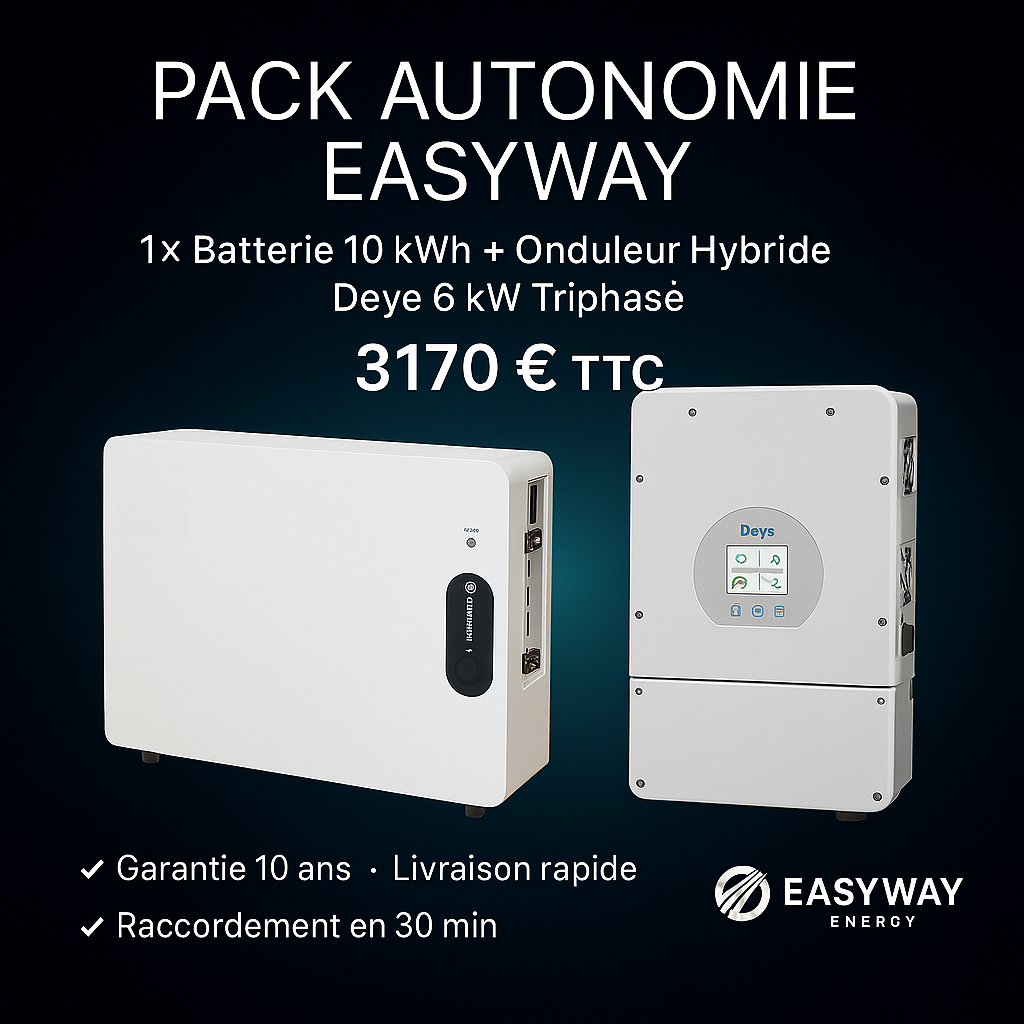PACK AUTONOMIE TRIPHASE EASYWAY 10 kWh + Onduleur Hybride Deye 6 kW Triphasé